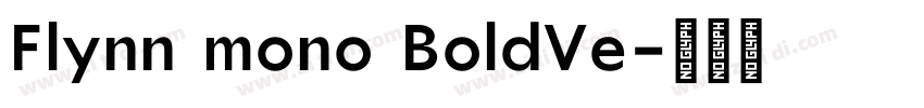 Flynn mono BoldVe字体转换